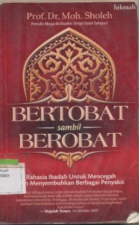 BERTOBAT SAMBIL BEROBAT