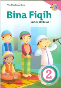 BINA FIQIH : Untuk MI Kelas II