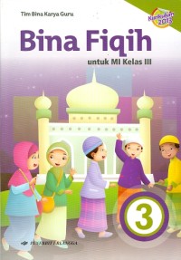 Bina fiqih untuk MI Kelas III