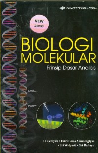 Image of Biologi Molekular : Prinsip Dasar Analisis