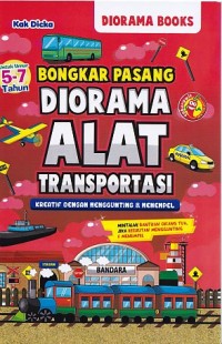 Bongkar pasang Diorama Alat Transportasi