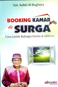 Image of BOOKING KAMAR di SURGA : Cara Indah Bahagia Dunia & Akhirat
