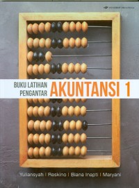 Image of Buku Latihan Pengantar AKUNTANSI 1