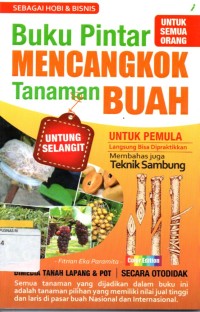 Buku pintar mencangkok tanaman buah