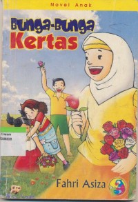 BUNGA-BUNGA KERTAS