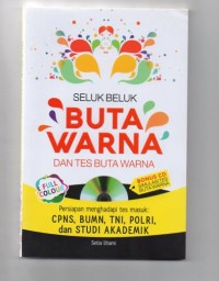 Seluk Beluk Buta Warna dan tes buta warna