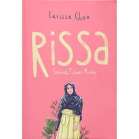 Image of Rissa; Sebuah Pilihan Hidup