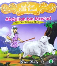 Image of Sahabat Cilik Rasul Abdullah bin Mas'ud Qari Cilik Bersuara Merdu