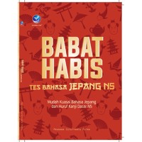 Babat Habis Tes bahasa Jepang N5-Mudah Kuasai Bahasa Jepang dan Huruf Kanji Dasar N5