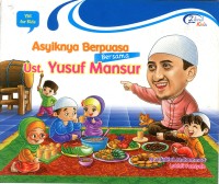 Asyiknya Berpuasa bersama Ust. Yusuf Mansur