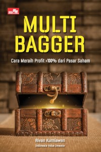 Multi Bagger: Cara Meraih Profit > 100% dari Pasar Saham