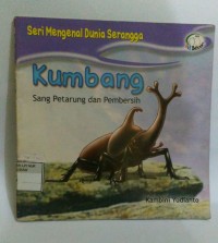 Image of Kumbang : Sang Petarung dan Pembersih