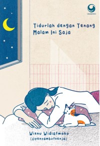 Image of tidurlah dengan tenang malam ini saja