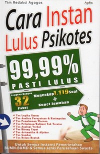 CARA INSTAN LULUS PSIKOTES: 99,9% PASTI LULUS