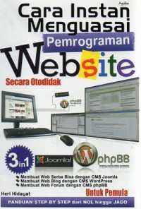 Cara instan menguasai pemrograman website secara otodidak