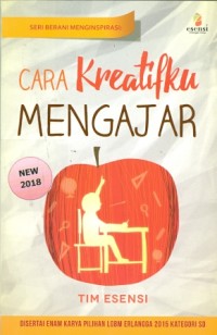 Cara Kreatifku Mengajar