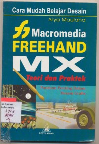 Image of Cara Mudah Belajar Desain Macromedia Freehand MX teori dan Praktek