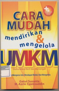 Cara Mudah Mendirikan & Mengelola UMKM