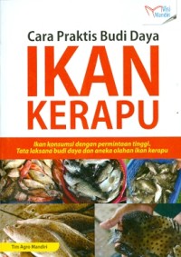 Cara Praktis Budi Daya IKAN KERAPU