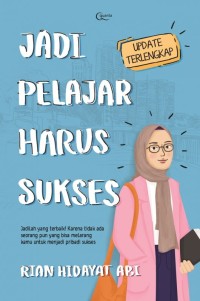 Jadi pelajar harus sukses