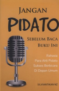 Jangan Pidato Sebelum Baca Buku Ini