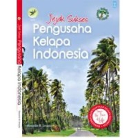 Jejak sukses pengusaha kelapa indonesia