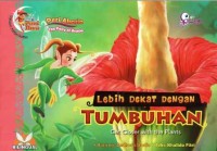 Seri Peri Ilmu: Lebih Dekat Dengan Tumbuhan