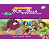 Mangosteen: the queen of fruit