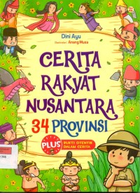 Cerita Rakyat Nusantara 34 Provinsi