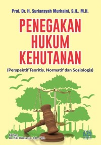 PENEGAKAN HUKUM KEHUTANAN