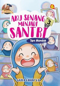 Image of Aku Senang Menjadi Santri: tips mondok