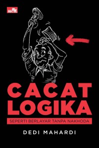 Image of Cacat Logika: seperti berlayar tanpa nakhoda