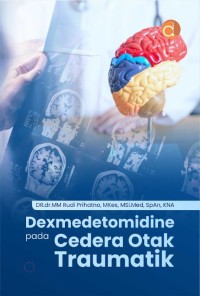 Image of DEXMEDETOMIDINE PADA CEDERA OTAK TRAUMATIK