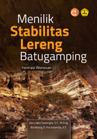 MENILIK STABILITAS LERENG BATUGAMPING FORMASI WONOSARI