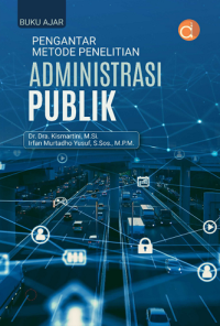 Image of PENGANTAR METODE PENELITIAN ADMINISTRASI PUBLIK