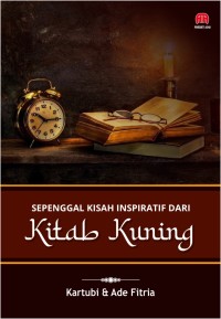 Image of SEPENGGAL KISAH INSPIRATIF DARI KITAB KUNING