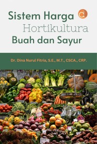 Image of Sistem Harga Hortikultura Buah dan Sayur