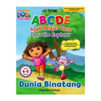 ABCDE (Asyik Belajar Cara Dora the Explorer) Dunia Binatang Usia 4-5 Tahun