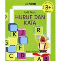 Aku Tahu: Huruf dan Kata