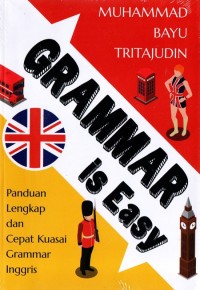 Grammar is Easy Panduan Lengkap dan Cepat Kuasai Grammar Inggris