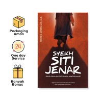 Syekh siti jenar : sejarah ajaran dan kisah kematian yang kontroversial