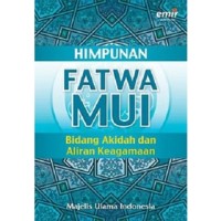 Image of HIMPUNAN FATWA MUI :Bidang Akidah dan Aliran Keagamaan