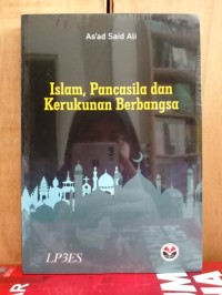 Islam, Pancasila dan kerukunan berbangsa