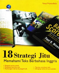 18 Strategi Jitu Memahami Teks Berbahasa Inggris