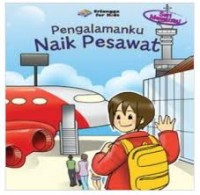 Pengalamanku Naik Pesawat; Seri Mewarnai