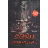 NARIK SUKMO MENARI ATAU MATI