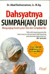 Dahsyatnya sumpah(an) ibu