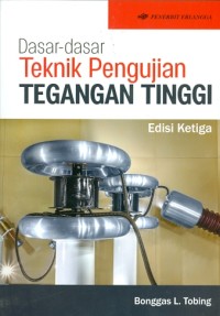 Image of Dasar-dasar teknik pengujian tegangan tinggi