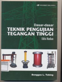 Image of Teknik Pengujian Tegangan Tinggi Edisi Kedua