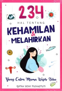 234 hal tentang kehamilan?&melahirkan